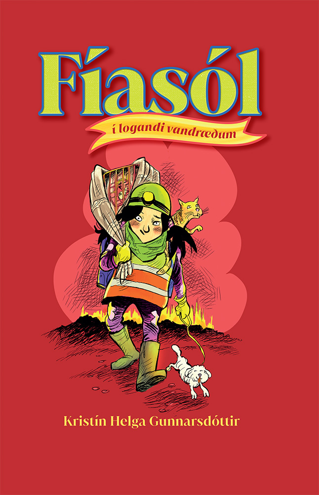 Fíasól í logandi vandræðum, Kristín Helga Gunnarsdóttir